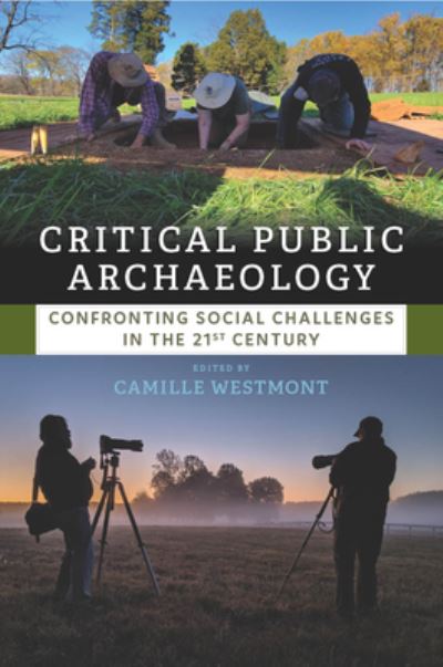 Cover for Camille Westmont · Critical Public Archaeology (Hardcover Book) (2022)