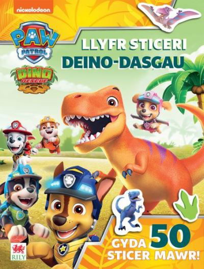 Cover for PAW Patrol · Paw Patrol: Llyfr Sticeri Deino-Dasgau (Paperback Bog) (2023)