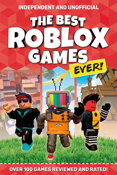 Cover for Kevin Pettman · The Best Roblox Games Ever (Independent &amp; Unofficial): Over 100 games reviewed and rated! (Paperback Bog) (2021)