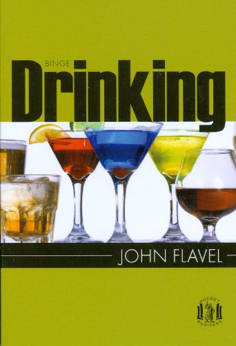 Cover for John Flavel · Binge Drinking (Pocket Puritan) (Paperback Book) (2008)