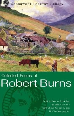 Cover for Robert Burns · Collected Poems of Robert Burns - Wordsworth Poetry Library (Paperback Book) [New edition] (1994)