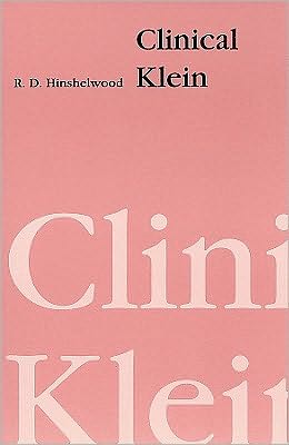 Clinical Klein - R. D. Hinshelwood - Books - Free Association Books - 9781853433153 - 1994