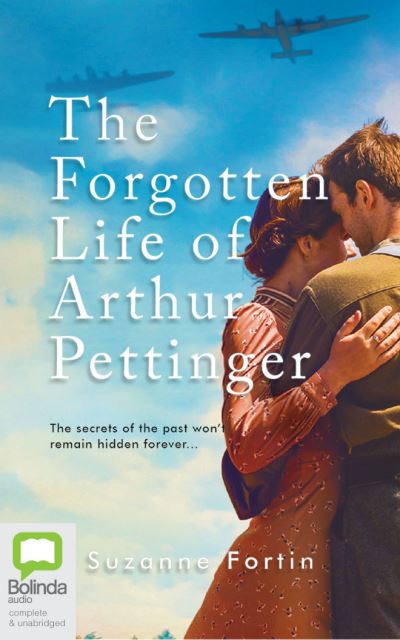 Cover for Suzanne Fortin · The Forgotten Life of Arthur Pettinger (CD) (2021)