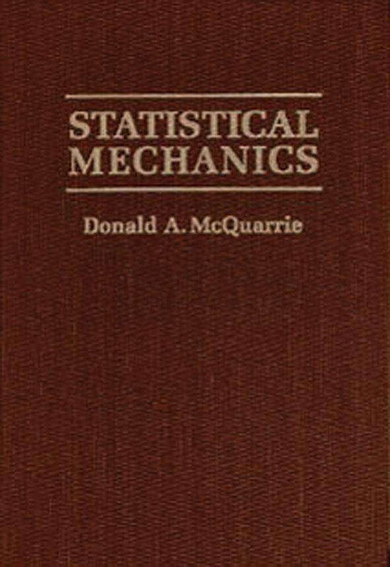 Cover for Donald A. McQuarrie · Statistical Mechanics (Hardcover bog) [2 Revised edition] (2000)