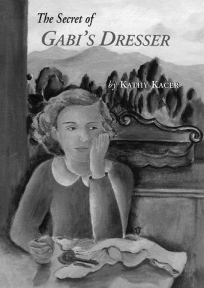 The Secret of Gabi's Dresser - Kathy Kacer - Books - Second Story Press - 9781896764153 - April 13, 1999