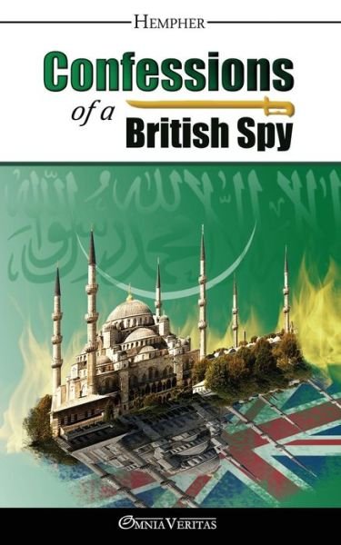 Hempher · Confessions of a British Spy (Taschenbuch) (2015)