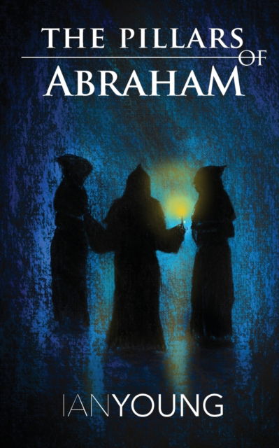 The Pillars of Abraham 2016 - Ian Young - Books - daisyPress Ltd - 9781910358153 - December 24, 2016