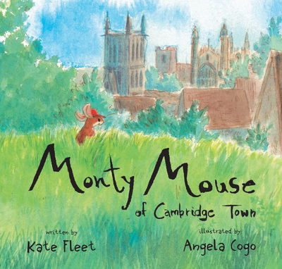 Cover for Monty Mouse of Cambridge Town (Paperback Book) (2019)