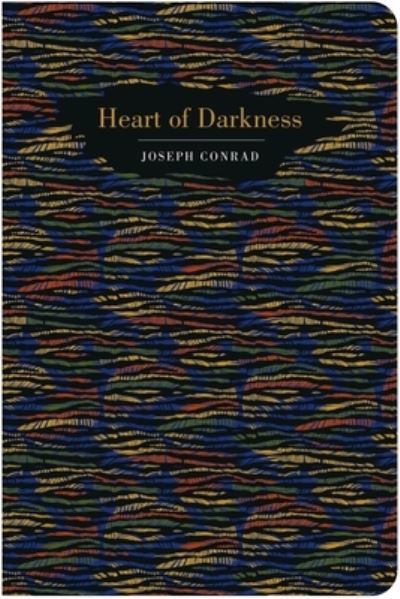 Cover for Joseph Conrad · Heart of Darkness - Chiltern Classic (Gebundenes Buch) (2023)