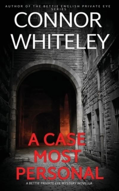 Cover for Connor Whiteley · Case Most Personal (Bog) (2023)