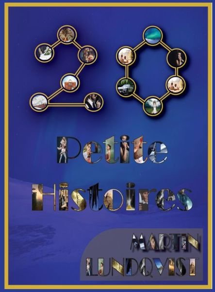 Cover for Martin Lundqvist · 20 Petite Histoires (Hardcover Book) (2021)