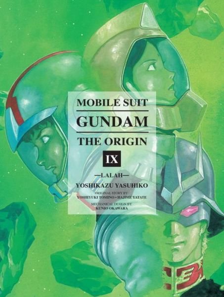 Cover for Yoshikazu Yasuhiko · Mobile Suit Gundam: The Origin Volume 9: Lalah (Hardcover Book) (2015)