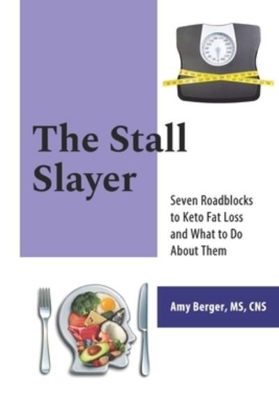 Cover for Amy Berger · The Stall Slayer (Paperback Book) (2020)