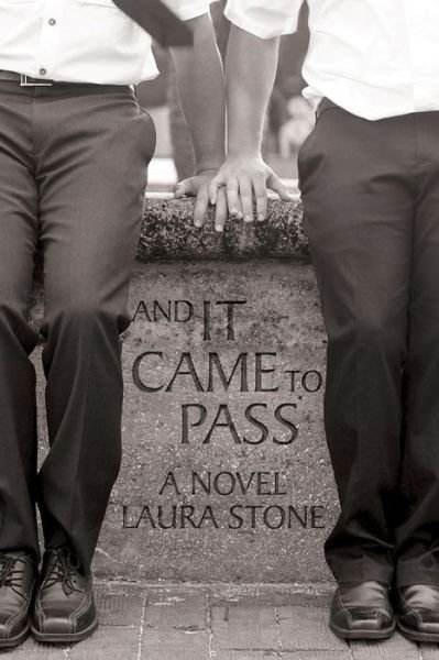 Cover for Laura Stone · And it Came To Pass (Paperback Book) (2017)