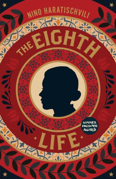 The Eighth Life - Nino Haratischvili - Books - Scribe Publications - 9781950354153 - April 14, 2020