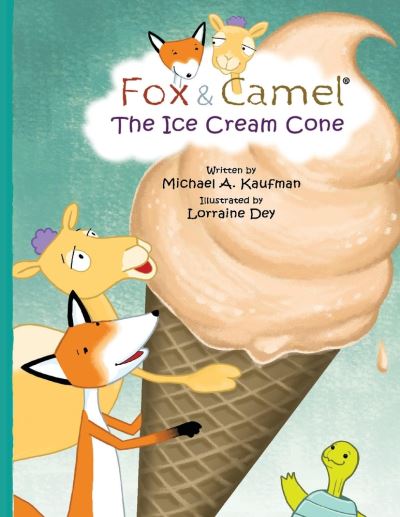 Cover for Michael Kaufman · The Ice Cream Cone - Fox and Camel (Paperback Book) (2020)