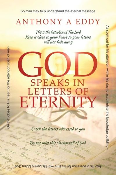 Cover for Anthony A Eddy · GOD Speaks in Letters of Eternity (Paperback Book) (2019)