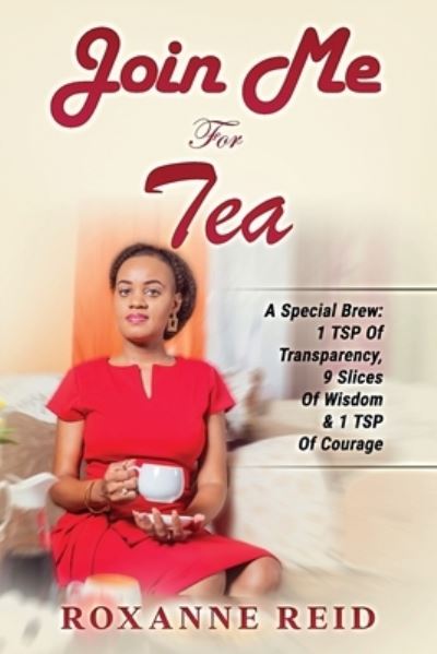 Cover for Roxanne Reid · Join Me For Tea (Paperback Book) (2020)