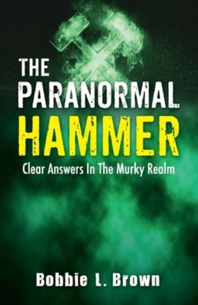 Cover for Bobbie L. Brown · Paranormal Hammer (Book) (2022)