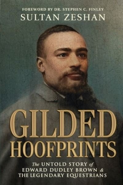 Cover for Sultan Zeshan · Gilded Hoofprints (Book) (2023)