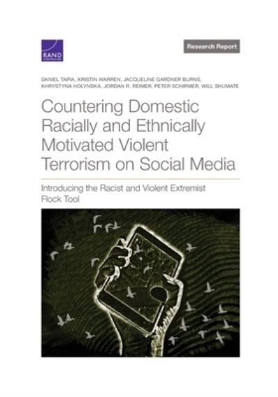 Cover for Daniel Tapia · Countering Domestic Racially and Ethnically Motivated Violent Terrorism on Social Media (Book) (2023)