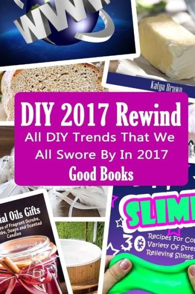 Cover for Good Books · DIY 2017 Rewind (Pocketbok) (2017)