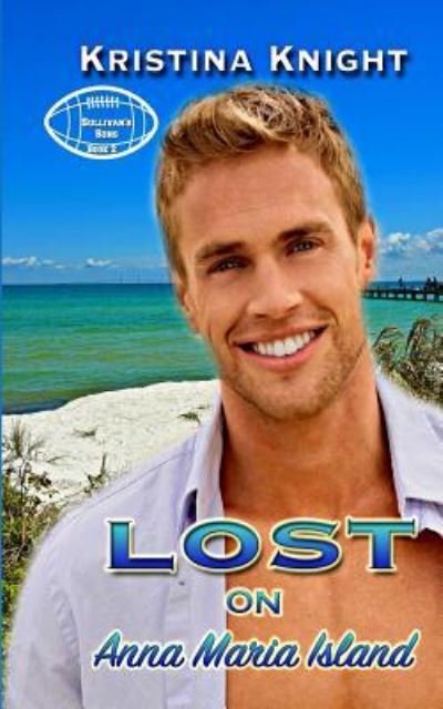 Lost on Anna Maria Island - Kristina Knight - Books - Createspace Independent Publishing Platf - 9781984027153 - January 31, 2018