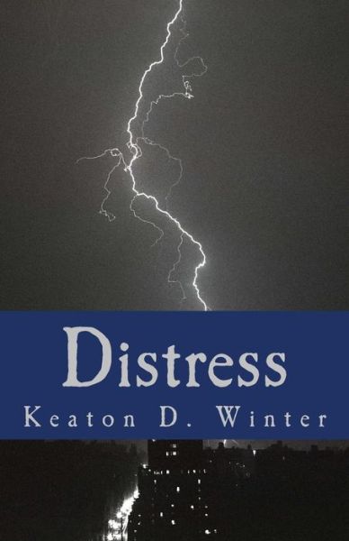 Cover for Keaton D Winter · Distress (Paperback Book) (2018)