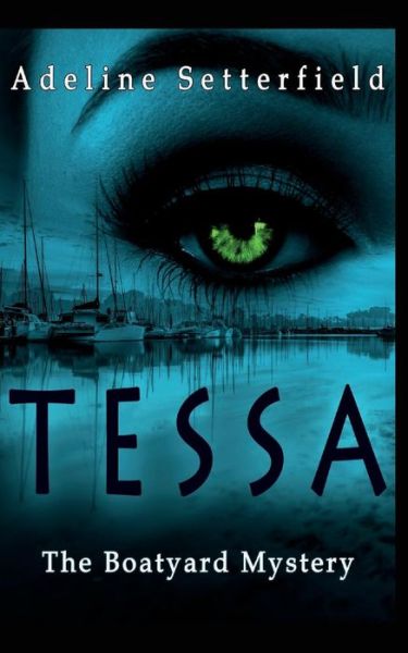 Cover for Adeline Setterfield · Tessa (Paperback Book) (2018)