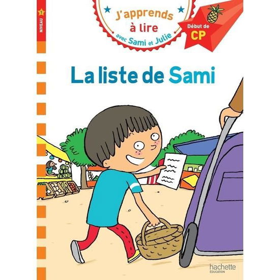 CP Niveau 1/La liste de Sami - Therese Bonte - Książki - Hachette - Jeunesse - 9782017012153 - 28 czerwca 2017