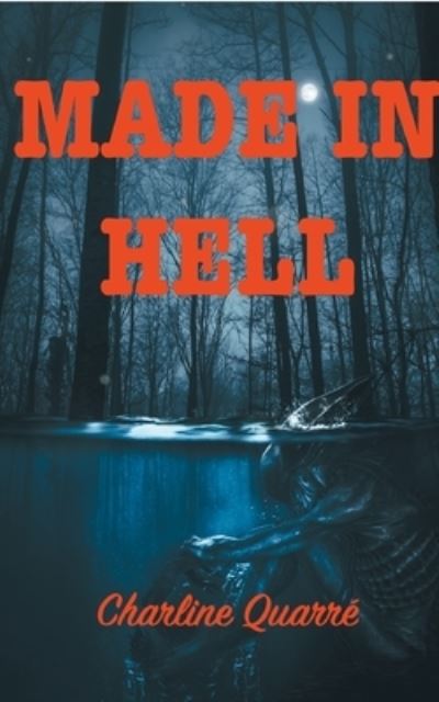 Cover for Charline Quarre · Made In Hell (Paperback Book) (2022)