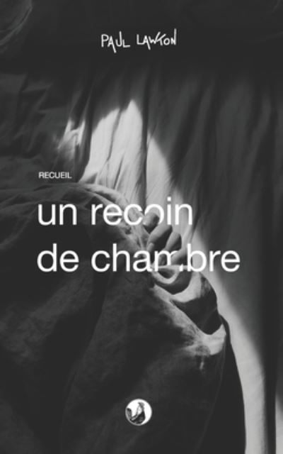 Cover for Paul Lawton · Un recoin de chambre (Paperback Book) (2020)