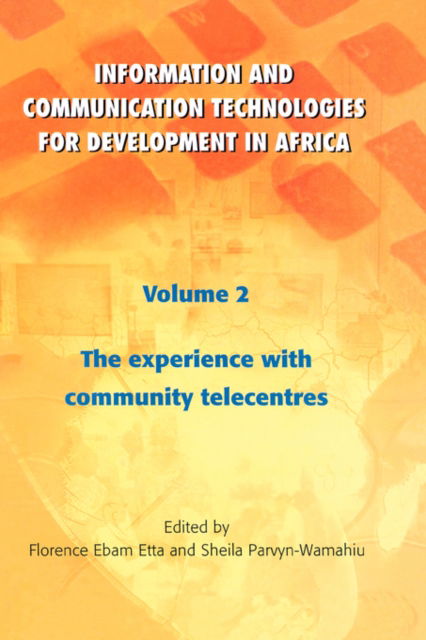 Information and Communication Technologies for Development in Africa (Experience with Community Telecentres) -  - Böcker - CODESRIA - 9782869781153 - 1985