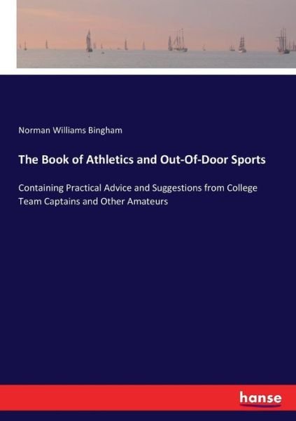 Cover for Bingham · The Book of Athletics and Out-O (Book) (2017)