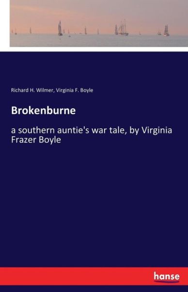 Cover for Wilmer · Brokenburne (Bog) (2017)