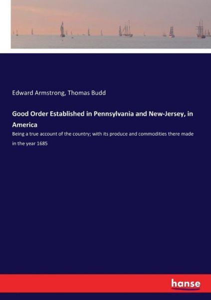 Good Order Established in Pen - Armstrong - Books -  - 9783337427153 - January 15, 2018