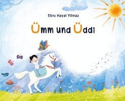 Cover for Ebru Hayal Yilmaz · Kinderbuch Ümm und Üddi (Hardcover Book) (2022)