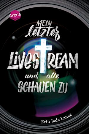 Cover for Lange:mein Letzter Livestream · Und All (Book)