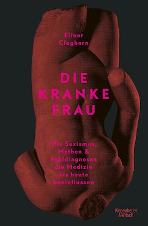 Cover for Elinor Cleghorn · Die kranke Frau (Book) (2022)