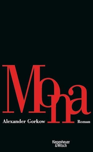 Cover for Alexander Gorkow · Mona (Hardcover Book) (2007)