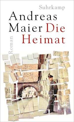 Cover for Andreas Maier · Die Heimat (Bog) (2023)
