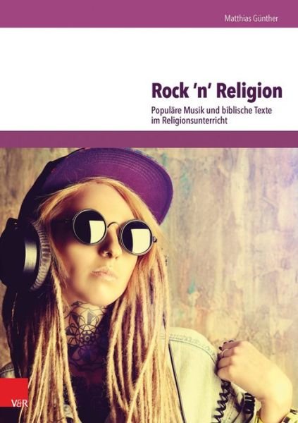Cover for Günther · Rock 'n' Religion (Book) (2015)