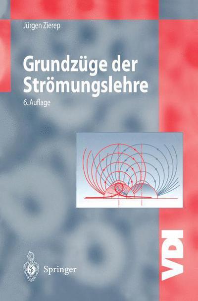 Cover for Jurgen Zierep · Grundzuge Der Stromungslehre - Vdi-buch (Paperback Book) (1997)