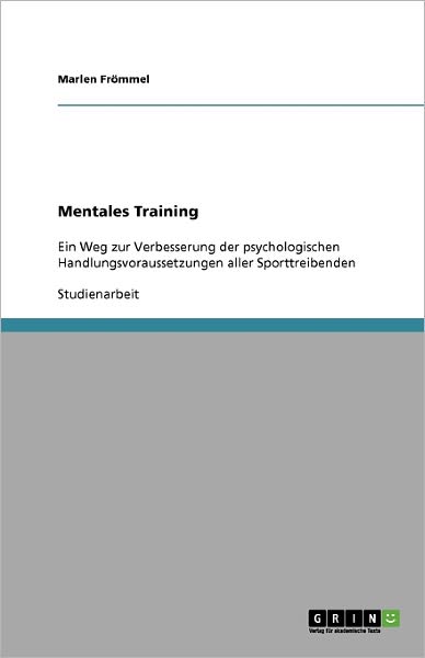 Cover for Frömmel · Mentales Training (Book) [German edition] (2009)