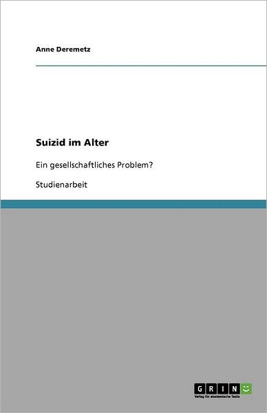 Cover for Deremetz · Suizid im Alter (Book) [German edition] (2011)