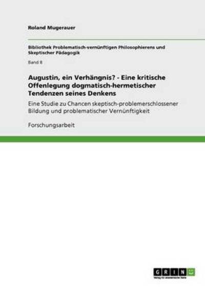 Cover for Mugerauer · Augustin, ein Verhängnis? - E (Bok)