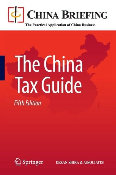 Cover for Chris Devonshire-ellis · The China Tax Guide - China Briefing (Taschenbuch) [5th ed. 2011 edition] (2011)