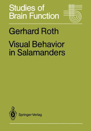 Cover for Gerhard Roth · Visual Behavior in Salamanders - Studies of Brain Function (Paperback Book) [Softcover reprint of the original 1st ed. 1987 edition] (2011)