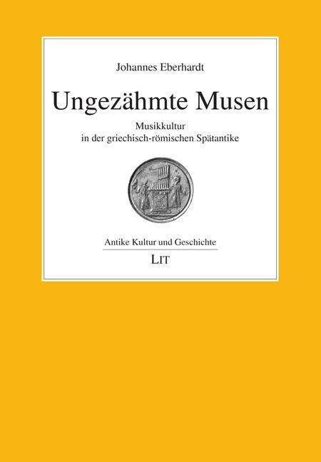 Cover for Eberhardt · Ungezähmte Musen (Book)