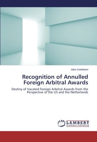 Cover for Jaba Gvelebiani · Recognition of Annulled Foreign Arbitral Awards (Pocketbok) (2014)